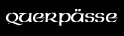 Querpässe